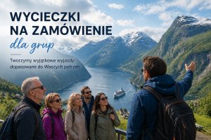 Wycieczki dla grup (na zamówienie)